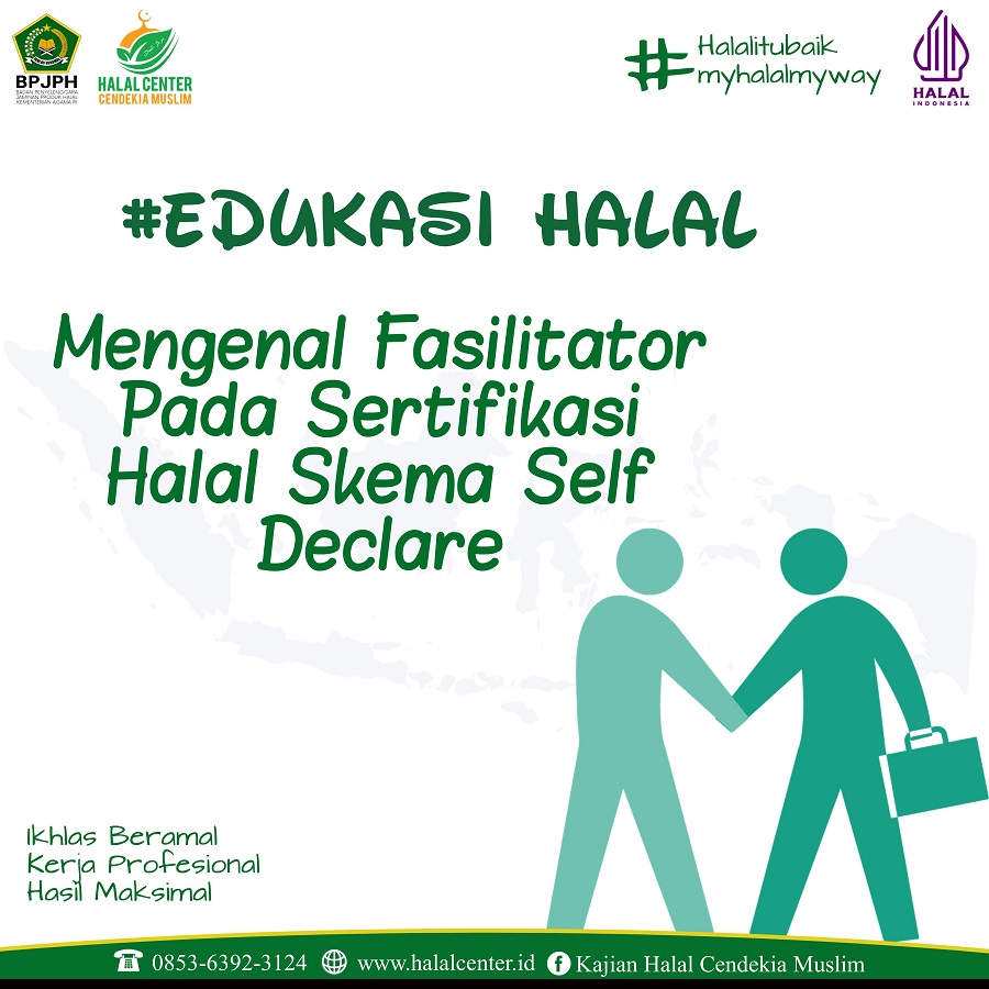 Mengenal Fasilitator Pada Sertifikasi Halal Skema Self Declare